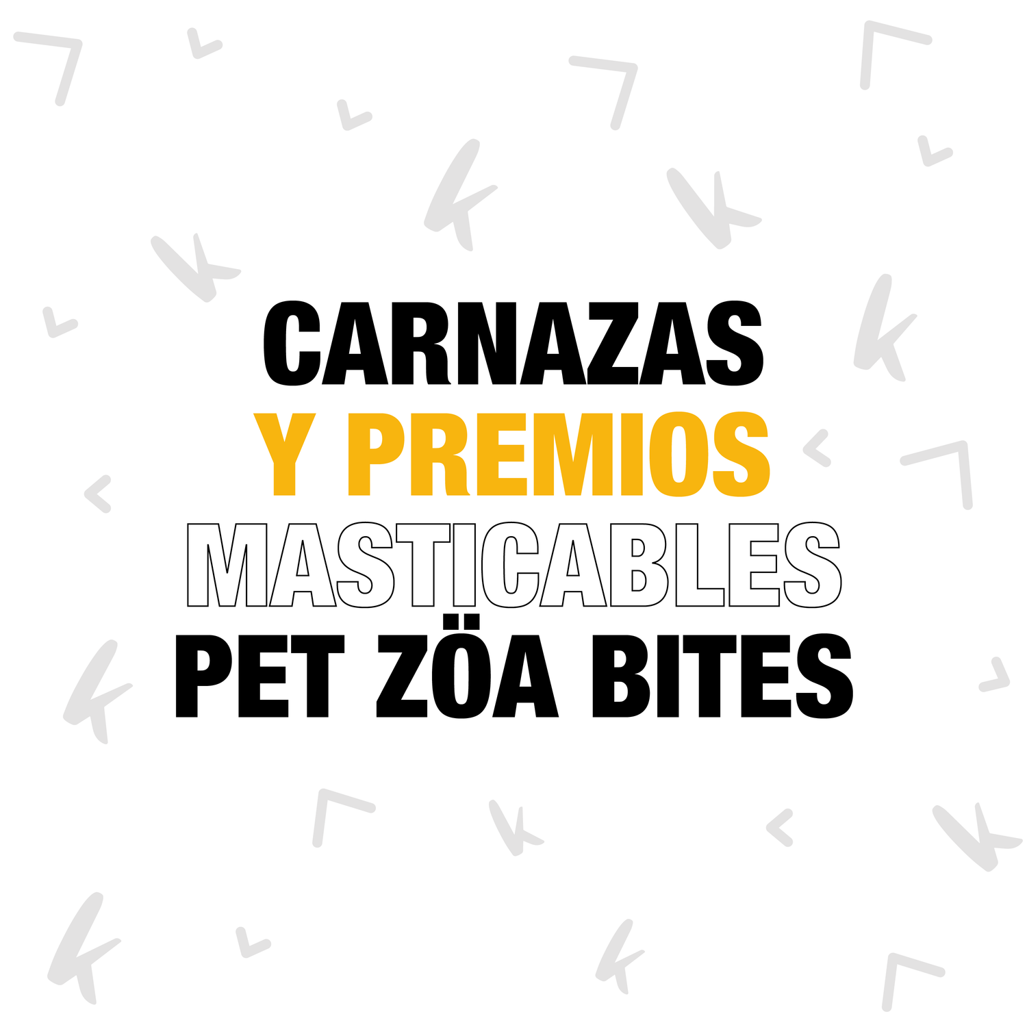 CARNAZAS Y PREMIOS MASTICABLES DE "PET´ZOA BITES"